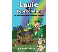 Charles Kittle Louie the Leprechaun (Tascabile)