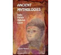Charles Kovacs Kovacs Charles Ancient Mythologies (Tascabile)