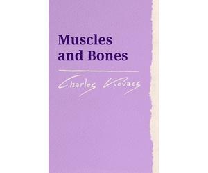Charles Kovacs Muscles and Bones (Tascabile) Waldorf Education Resources