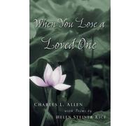 Charles L. Allen Helen Steiner Rice When You Lose a Loved One (Tascabile)