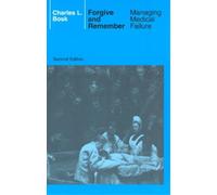 Charles L. Bosk Forgive and Remember (Tascabile)