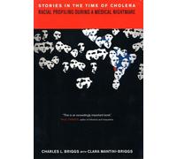 Charles L. Briggs Stories in the Time of Cholera (Tascabile)