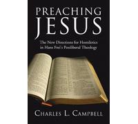 Charles L Campbell Preaching Jesus (Tascabile)