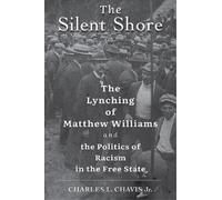 Charles L. Chavis Jr. The Silent Shore (Copertina rigida)