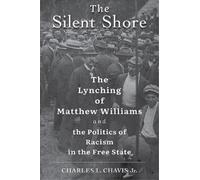 Charles L. Chavis Jr. The Silent Shore (Copertina rigida)