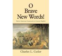 Charles L. Cutler O Brave New Words (Tascabile)