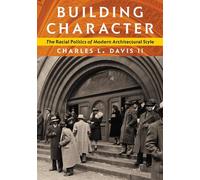 Charles L. Davis II Building Character (Tascabile)