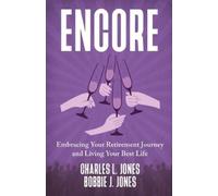Charles L Jones Bobbie J Jones Encore (Tascabile)