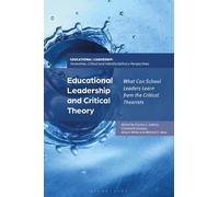 Charles L. Lowery Educational Leadership and Critical Theory (Tascabile)