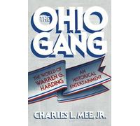 Charles L. Mee The Ohio Gang (Tascabile)