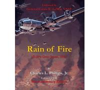 Charles L Phillips Colonel Usaf Rain of Fire (Tascabile)
