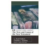 Charles L Quarles L 40 Questions about the Text and Canon of the N (Tascabile)