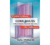 Charles L Whitfield Wisdom to Know the Difference (Tascabile)