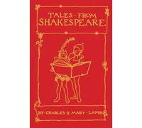 Charles Lamb Mary Lamb Sir Arthur Rackham Tales from Shakespeare (Tascabile)