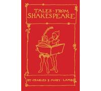 Charles Lamb Mary Lamb Sir Arthur Rackham Tales from Shakespeare (Tascabile)
