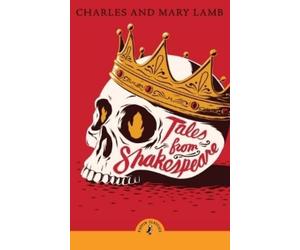 Charles Lamb Mary Lamb Tales from Shakespeare (Tascabile)