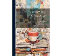 Charles Lamb Mary Lamb Winifred Green Poetry for Children (Tascabile)