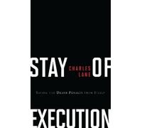 Charles Lane Stay of Execution (Copertina rigida)