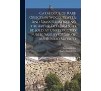 Charles Lang 18 Catalogue of Rare Objects in Wood, Pewter and Brass (Tascabile)