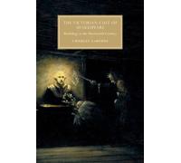 Charles LaPorte The Victorian Cult of Shakespeare (Tascabile)