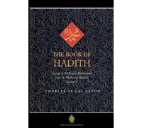Charles Le Gai Eaton The Book of Hadith (Tascabile)