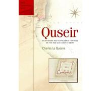 Charles Le Quesne Quseir (Copertina rigida) ARCE Conservation Series