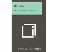 Charles Lee Feinberg Zechariah (Tascabile)