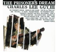 Charles Lee Guy III - Prisoner's Dream (CD)