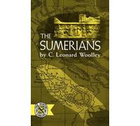Charles Leonard Woolley Sumerians (Tascabile)