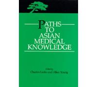 Charles Leslie Paths to Asian Medical Knowledge (Tascabile)