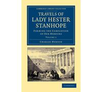 Charles Lewis Meryon Travels of Lady Hester Stanhope (Tascabile)