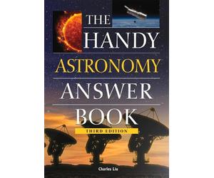 Charles Liu Ph.D. The Handy Astronomy Answer Book (Tascabile)