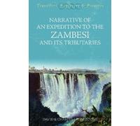 Charles Livingstone D Narrative of an Expedition to the Zambesi and (Tascabile)