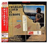 Charles Lloyd Quartet - Charles Lloyd In Europe (Japan 24 Bit)