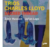 Charles Lloyd Trios: Sacred Thread (CD) Album