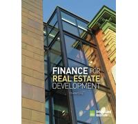Charles Long Finance for Real Estate Development (Tascabile)