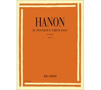Charles Louis Hanon Il Pianista Virtuoso Metodo con 60 Esercizi Progressivi