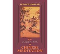Charles Luk K'Uan Yu Lu K'Uan Lu Yu Secrets of Chinese Meditation (Tascabile)