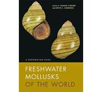 Charles Lydeard Freshwater Mollusks of the World (Copertina rigida)