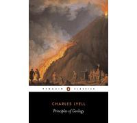 Charles Lyell – Principles of Geology – Tascabile
