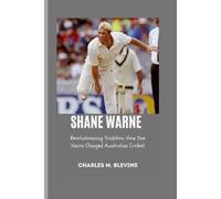 Charles M Blevins Shane Warne (Tascabile)