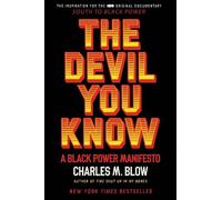 Charles M. Blow The Devil You Know (Tascabile)