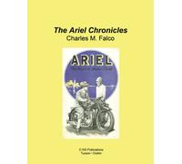Charles M Falco The Ariel Chronicles (Tascabile)