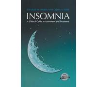 Charles M. Morin Colin A. Espie Insomnia (Tascabile)