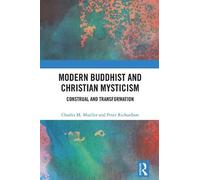 Charles M. Mueller Peter Ric Modern Buddhist and Christian My (Copertina rigida)