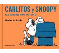 Charles M. Schu Carlitos y Snoopy. Las mejores tiras de Peanu (Copertina rigida)
