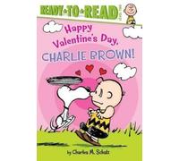Charles M Schulz Happy Valentine's Day, Charlie Brown (Copertina rigida)