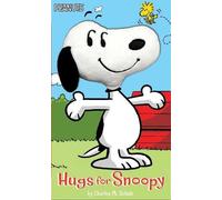 Charles M Schulz Hugs for Snoopy (Libro di cartone) Peanuts