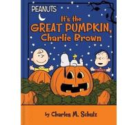 Charles M Schulz It's the Great Pumpkin, Charlie Brown (Libro di cartone)
