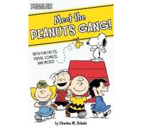 Charles M Schulz Meet the Peanuts Gang (Tascabile) Peanuts